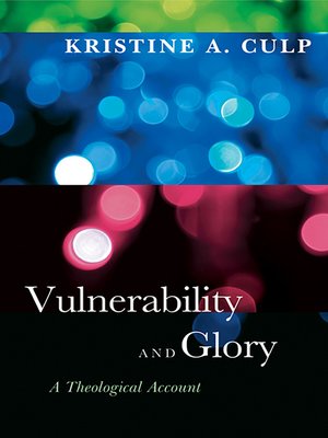 cover image of Vulnerability and Glory